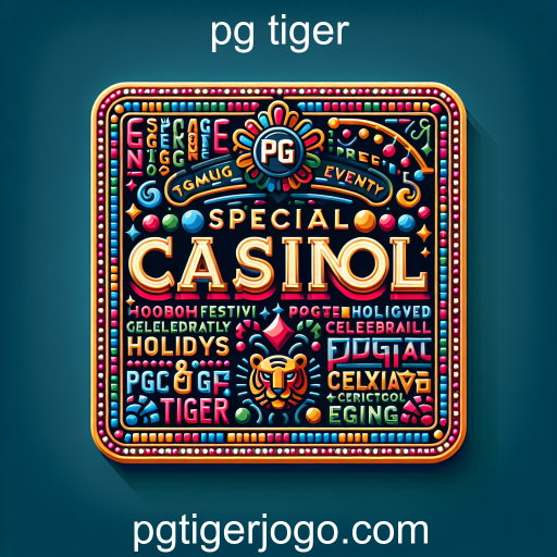 Explorando a Categoria 'Eventos Especiais' no PG Tiger